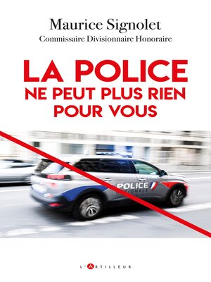 cover image of La Police ne peut plus rien pour vous